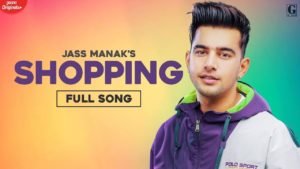Shopping-Lyrics-Jass-Manak