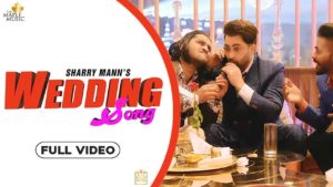 Wedding-Song-lyrics-Sharry-Mann