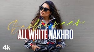 All White Nakhro Lyrics
