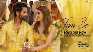 Tum Se Lyrics